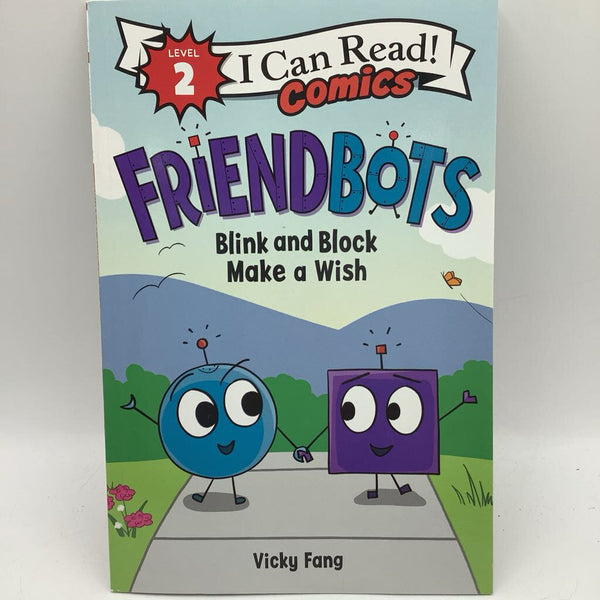 Friend Bots: Blink And Block Make A Wish (paperback)