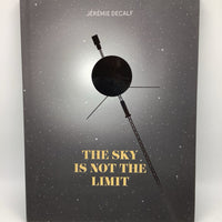 The Sky Is Not The Limit (hardcover)