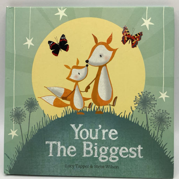 You're The Biggest (hardcover)
