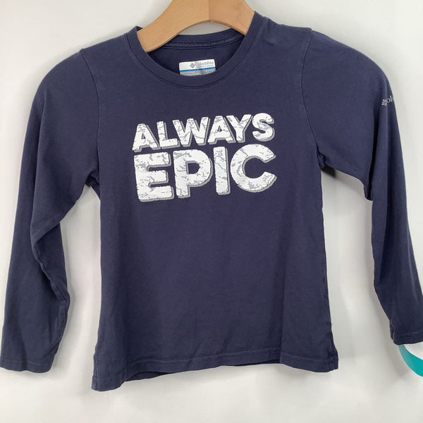 Size 7-8: Columbia Blue "Always Epic" Long Sleeve Shirt
