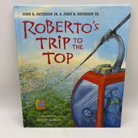 Roberto's Trip To The Top (Hardcover)