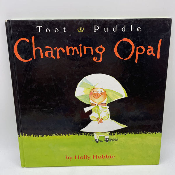 Toot & Puddle Charming Opal (Hardcover)