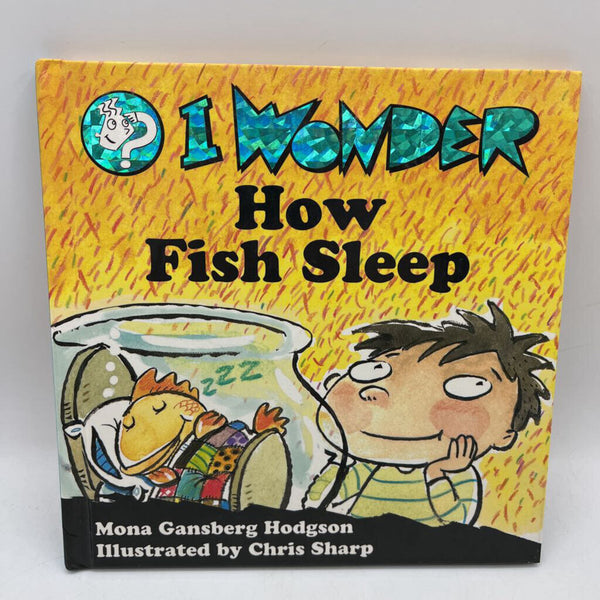 I Wonder How Fish Sleep (Hardcover)