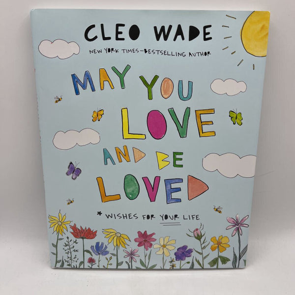 May you Love And Be Loved (Hardcover)