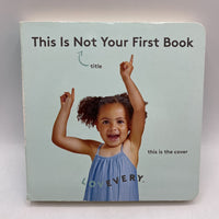 Lovevery: This Is Not Your First Book (boardbook)