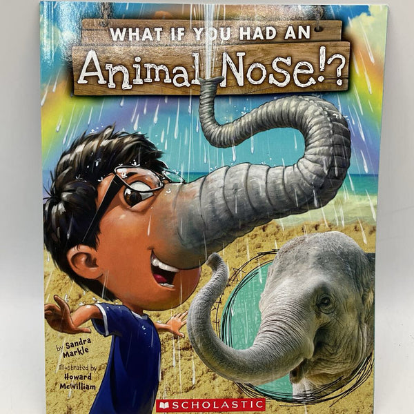 What If You Had An Animal Nose (paperback)