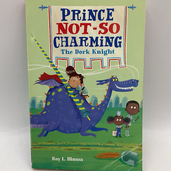 Prince Not So Charming: The Dork Knight (paperback)