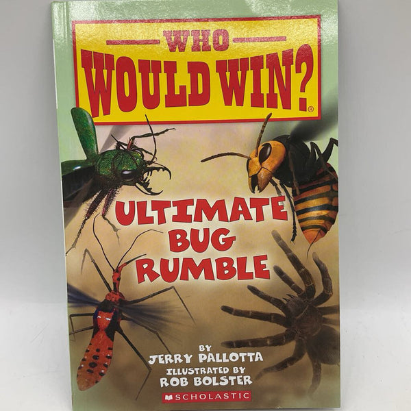 Who Would Win: Ultimate Bug Rumble (paperback)