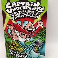 Captain Underpants And The Terrifying Re-Turn Of Tippy Tinkle Trousers (hardcover)