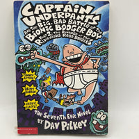Captain Underpants And The Big Bad Battle Of The bionic Booger Boy Part 2: The Revenge Of The Ridiculous Robo Boogers (papreback)
