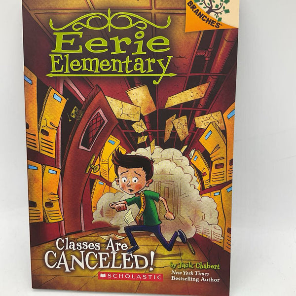 Eerie elementary: Classes Are Cancelled (papreback)