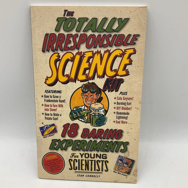 Totally Irresponsible Science (paperback)