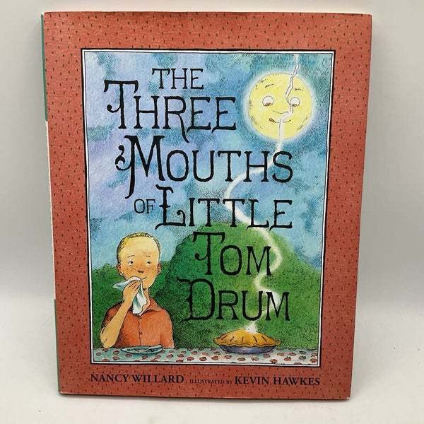 The Three Mouths Of Little Tom Drum (hardcover)