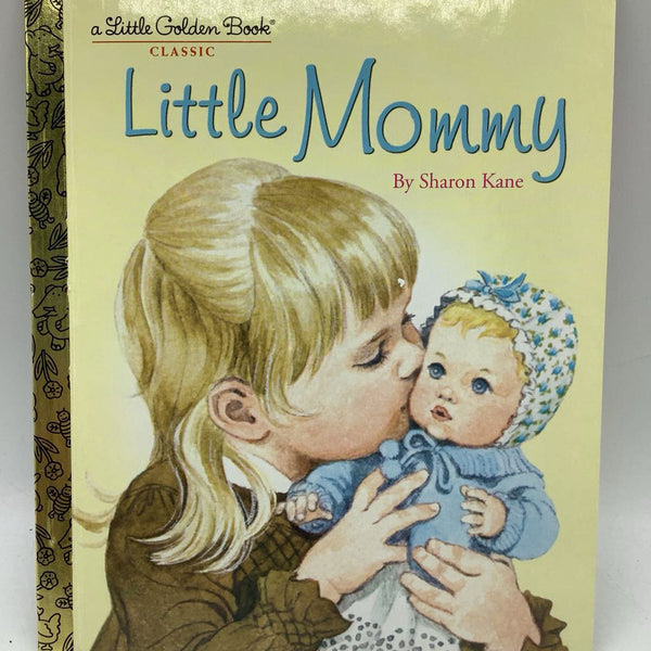Little Golden Book Little Mommy (hardcover)