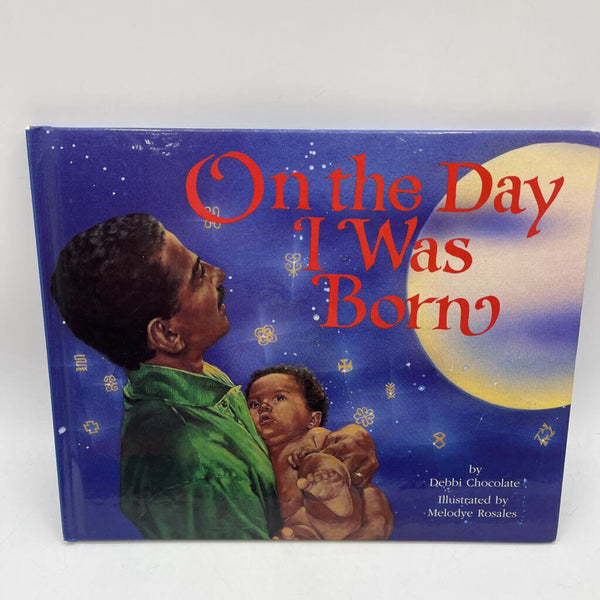 On The Day I Was Born (hardcover)