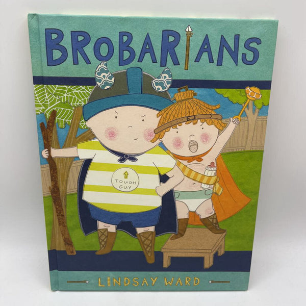 Brobarians (hardcover)