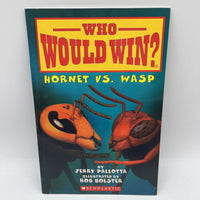 Who Would Win: Hornet Vs. Wasp (paperback)