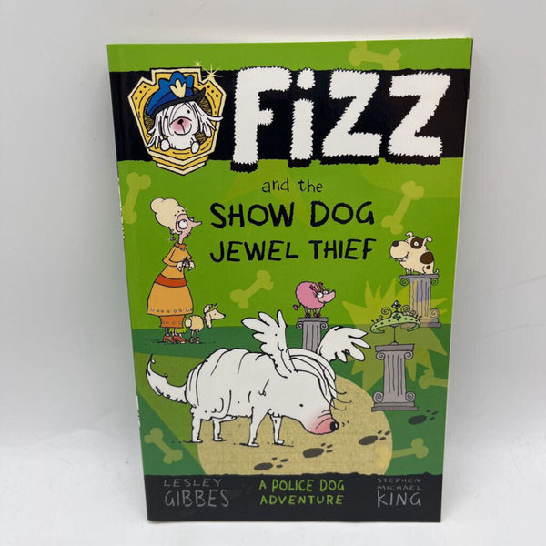 Fizz And The Show Dog Jewel Thief (paperback)