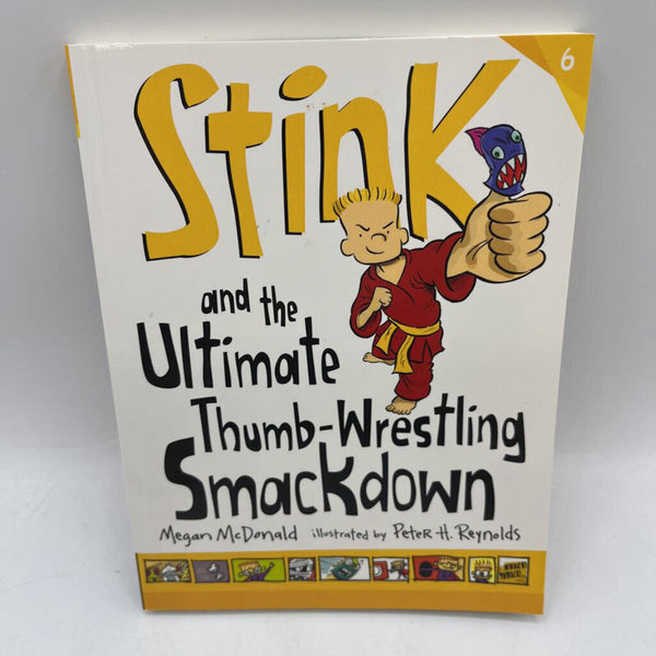 Stink And The Ultimate Thumb Wresting Showdown (paperback)
