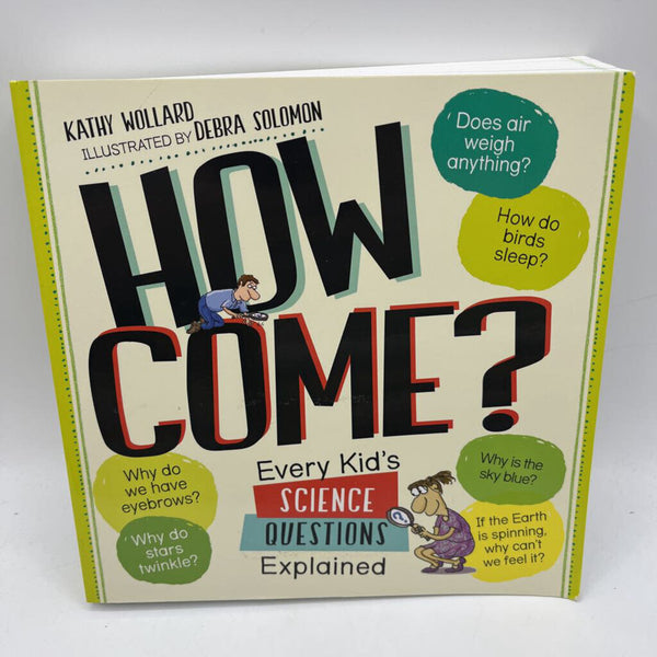 How Come (paperback)