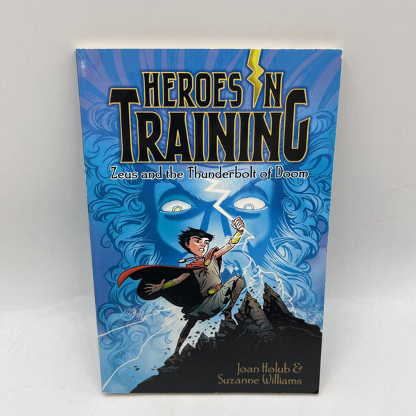 Heroes In Training: Zues & The Thunderbolt Of Doom(paperback)