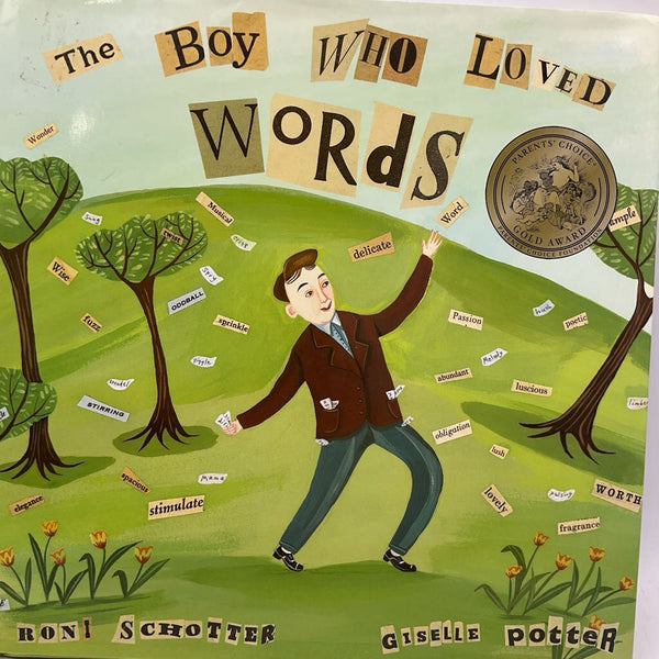 The Boy Who Loved Words (hardcover)