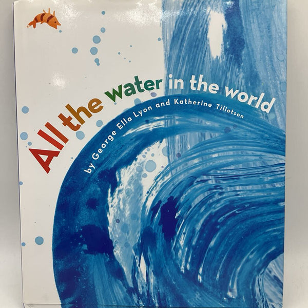 All The Water In The World (hardcover)