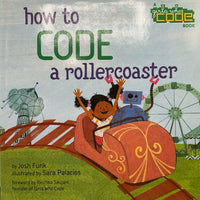 How To Code A Rollercoaster (hardcover)