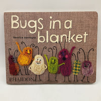 Bugs In A Blanket (boardbook)