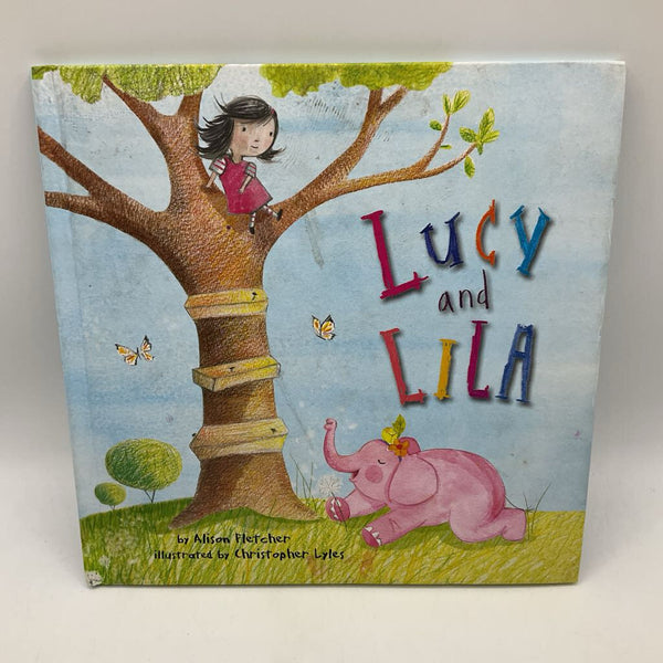 Lucy & Lila (hardcover)