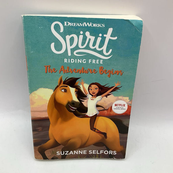 Spirit Riding Free: The Adventure Begins (paperback)