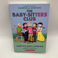 The Babysitter Club: Good Bye Stacey, Good Bye (paperback)