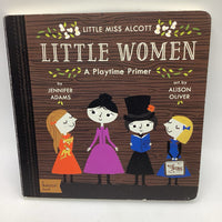 Little Women A Play Time Primer (boardbook)