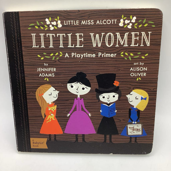 Little Women A Play Time Primer (boardbook)