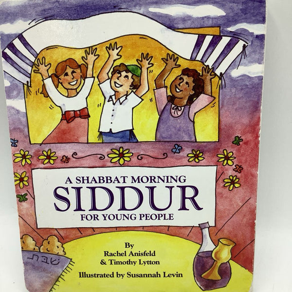 A Shabbat Morning Siddur For Young People (boardbook)