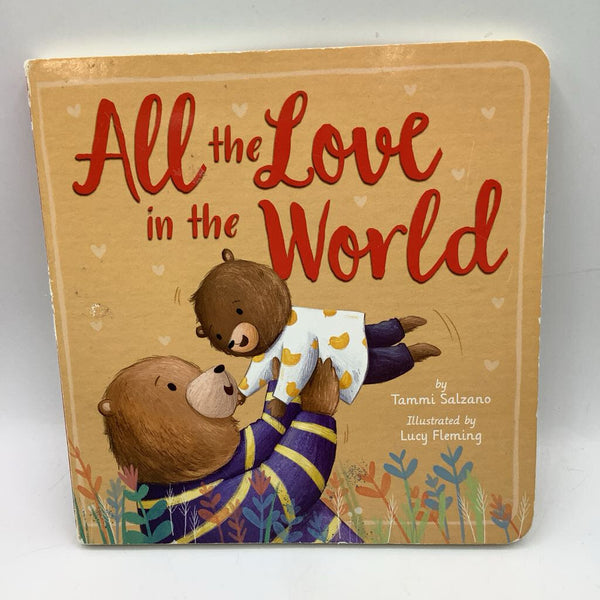 All The Love In The World (boardbook)
