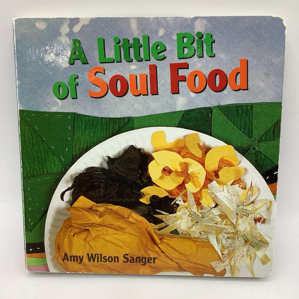 A Little Bit Of Soul Food (boardbook)