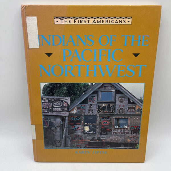 Indians Of The Pacific Northwest (hardcover)