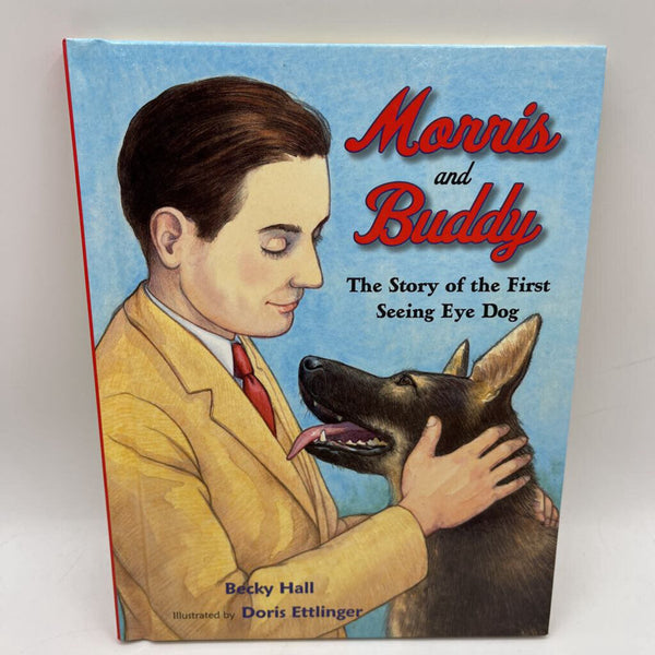 Morris And Buddy (hardcover)