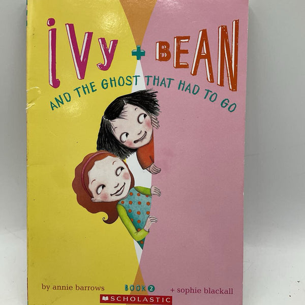 Ivy + Bean And The Ghost That Had To Go (paperback)