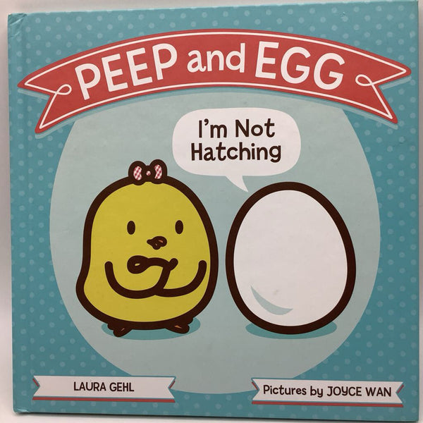 Peep & Egg (hardcover)