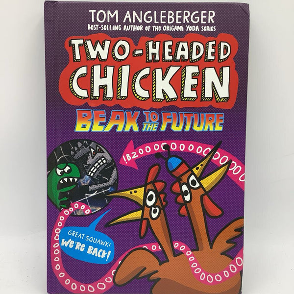 Two Headed Chicken Beak To The Future (hardcover)