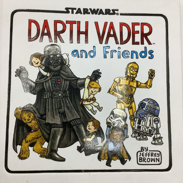 Darth Vader & Friends (hardcover)