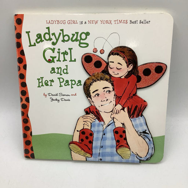 Lady Bug Girl And Her Papa (boardbook)