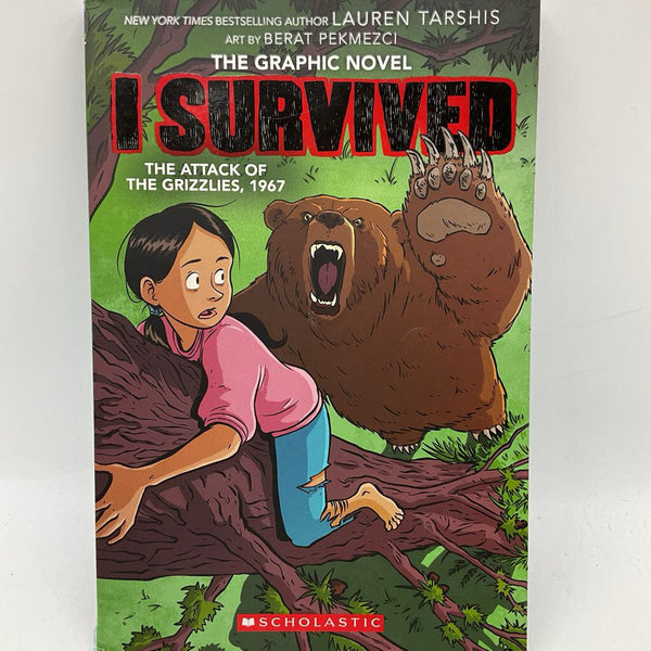 I Survived The Attack Of Grizzlies (paperback)