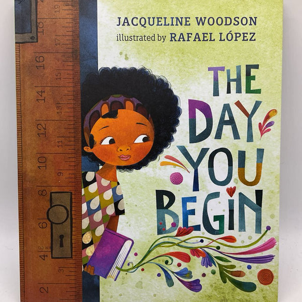 The Day You Begin (hardcover)