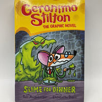 Geronimo Stilton Slime For Dinner (hardcover)