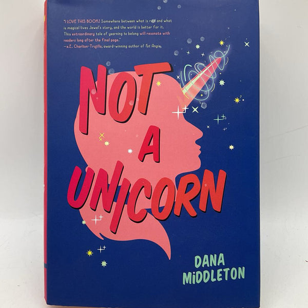 Not A Unicorn (hardcover)