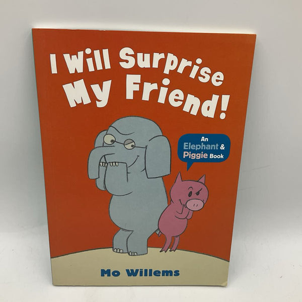 Elephant & Piggie I Wil Surprise My Friend (paperback)