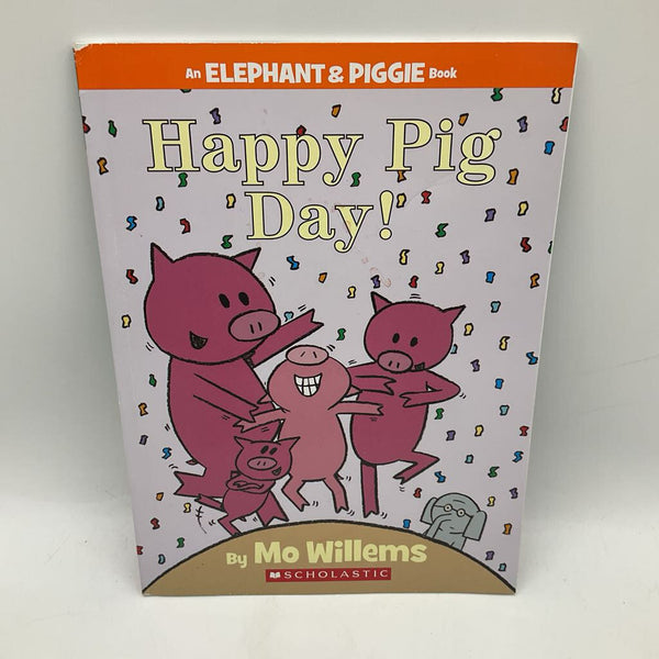 Elephant & Piggie Happy Pig Day (paperback)